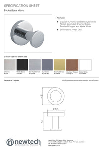 NEWTECH EVOKE ROBE HOOK - 7 COLOURS